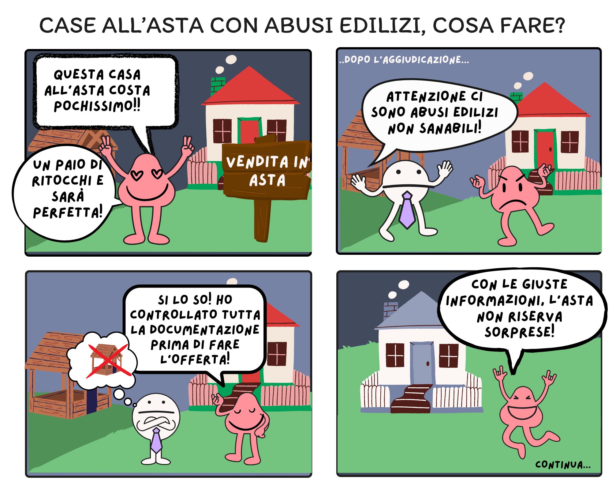 CASE ALL'ASTA CON ABUSI EDILIZI. COSA FARE?